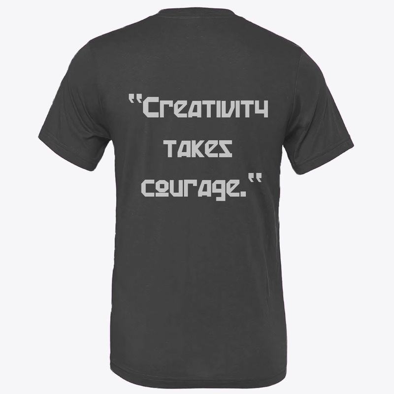 "Creativity        takes      courage." 