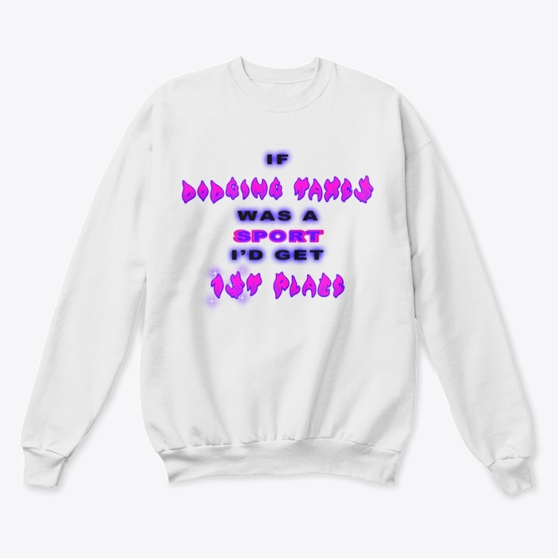 If Dodging Taxes Was A Sport 