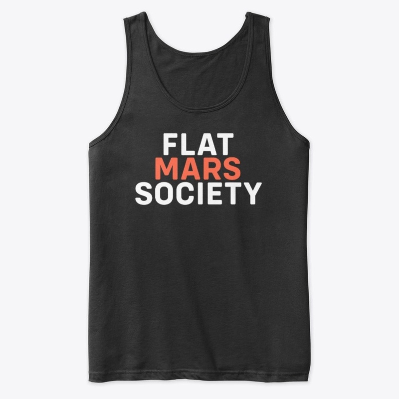 Flat Mars Society Gift T-Shirt