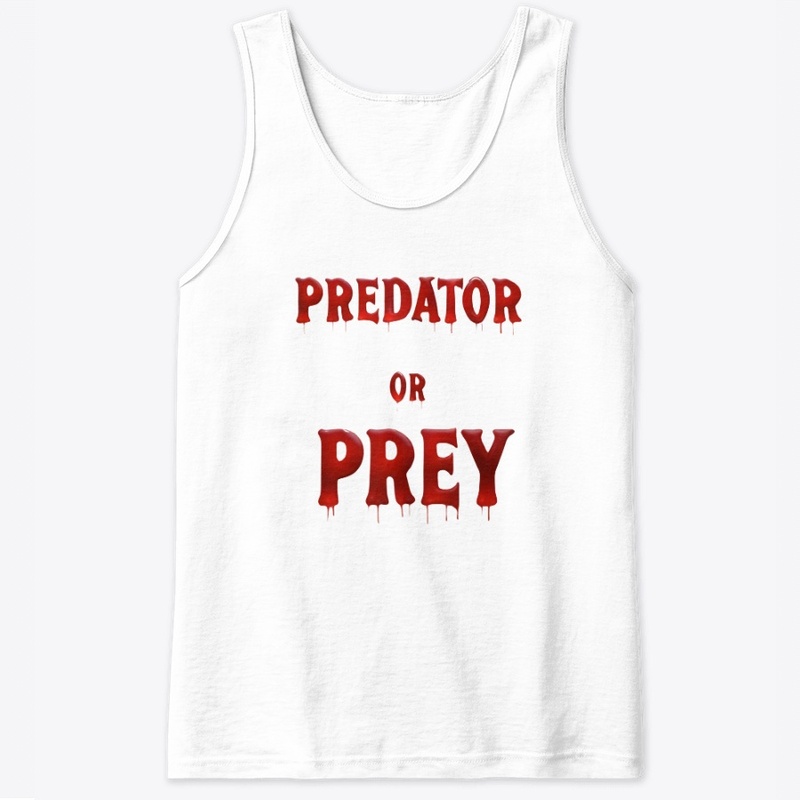 Predator or Prey 7690 - Classic Tank Top - Classic Tank Top - Classic Tank Top - Classic Tank Top