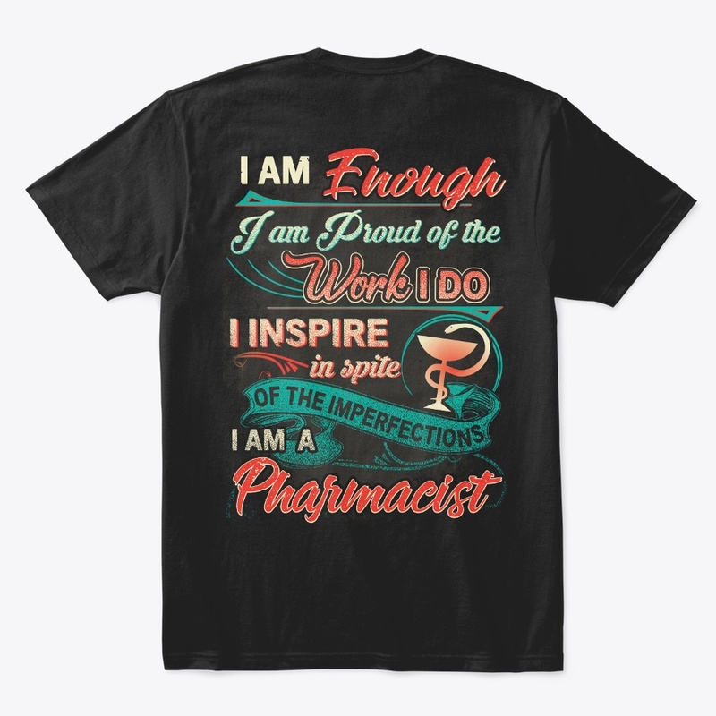Pharmacist Inspirational Shirt