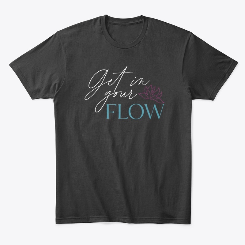Get In Your Flow- Black