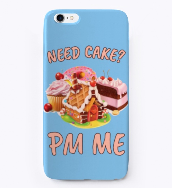 Funny Baking Gift Need Cake? PM Me
