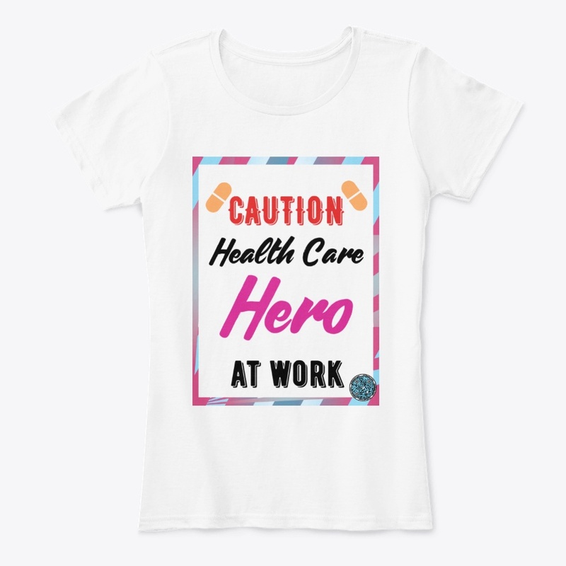 Caution Health Care Hero at Work pur w