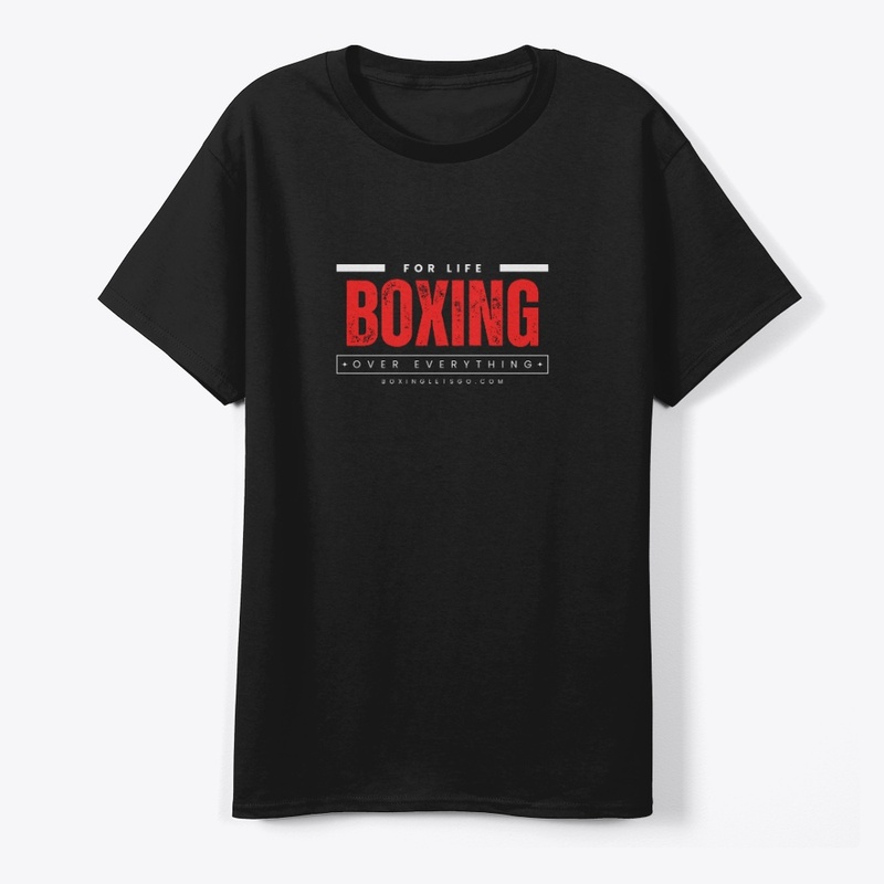 For Life Boxing Over Everything 