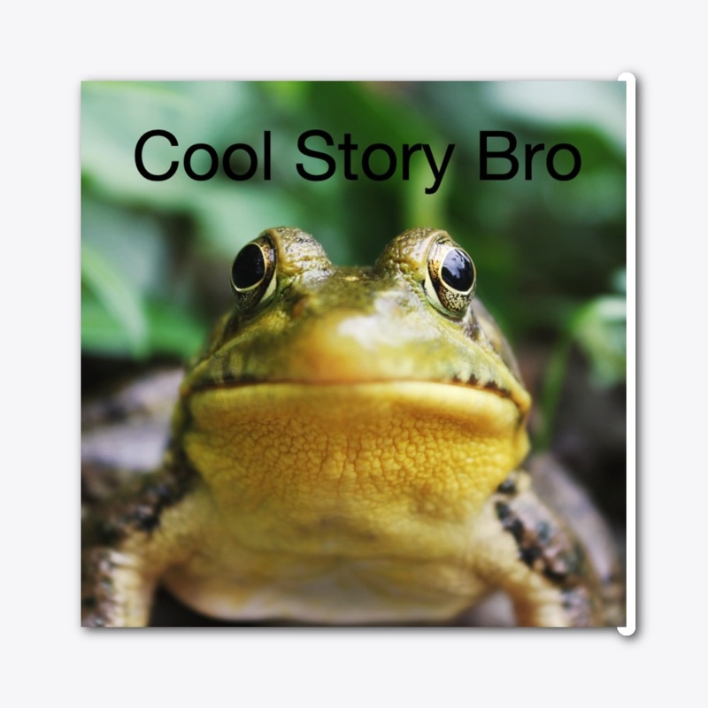 Epic Frogz - Cool Story Bro Sticker