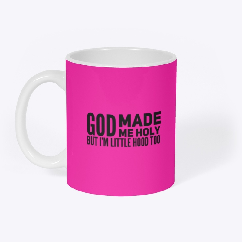 God Made Me Mug