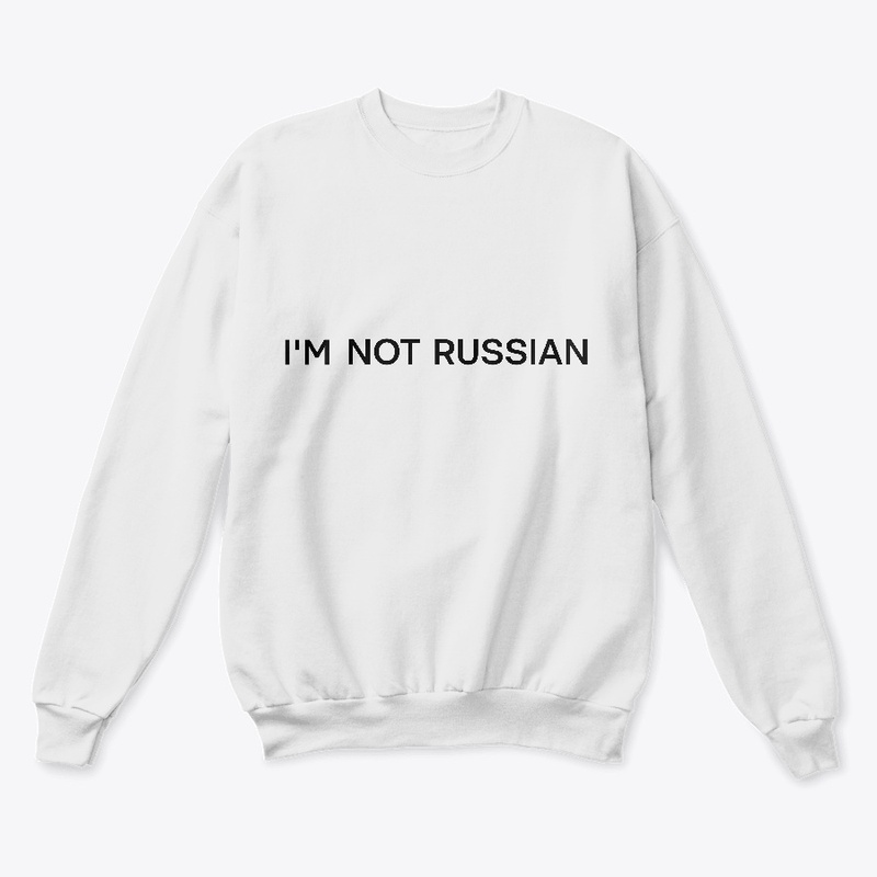 Im not russian (white)