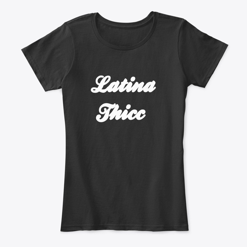 Latina Thicc