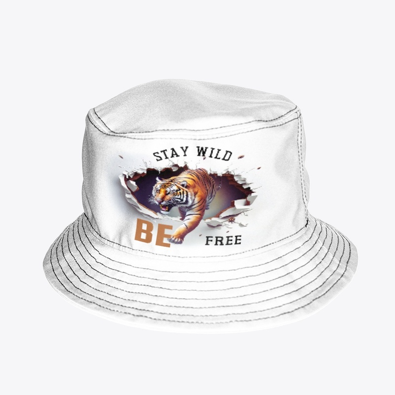 Stay wild,Be free