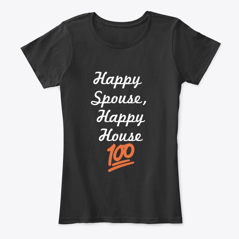 Happy Spouse, Happy House