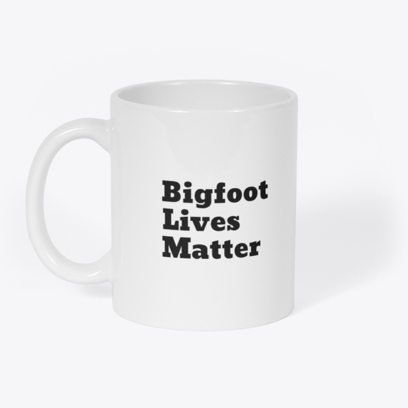 Bigfoot Lives Matter