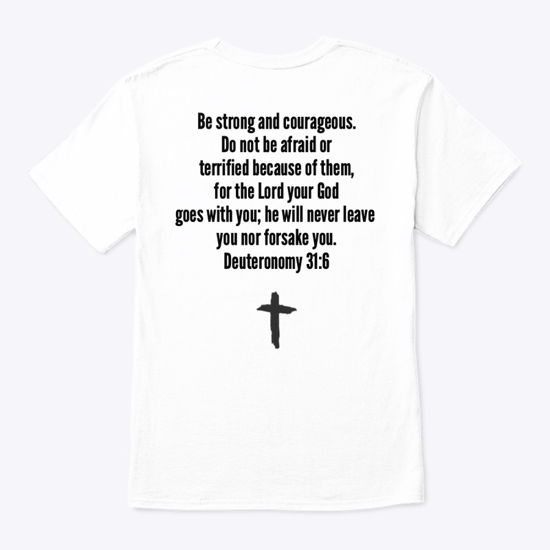Deuteronomy 31:6. (Trust.)