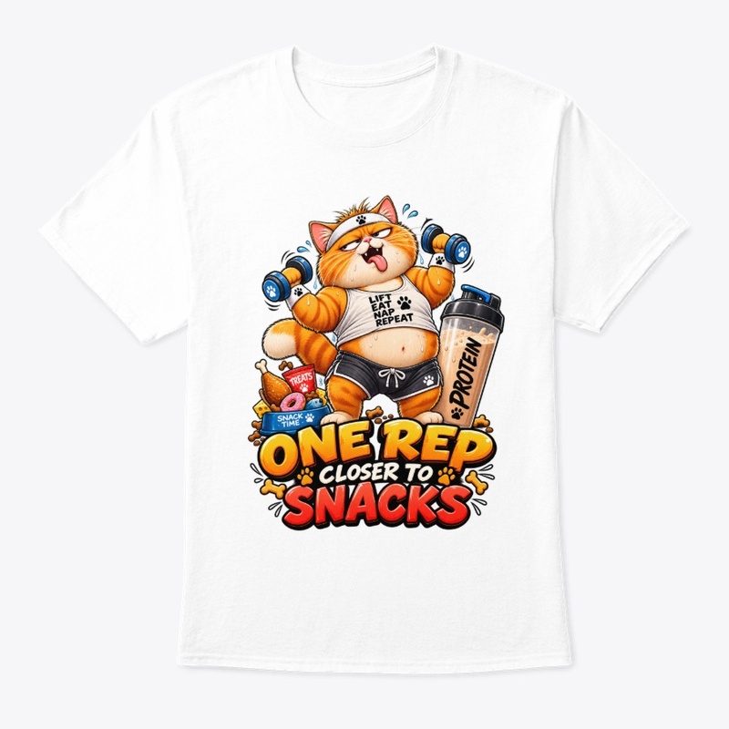 One Rep Closer to Snacks Funny Cat Gym 
