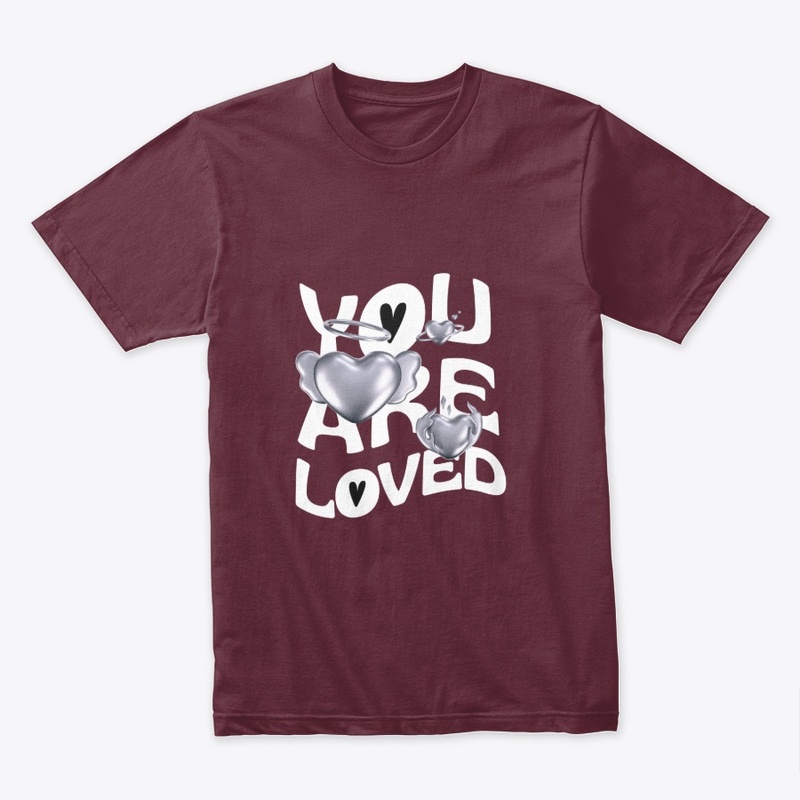 You Are Loved Always