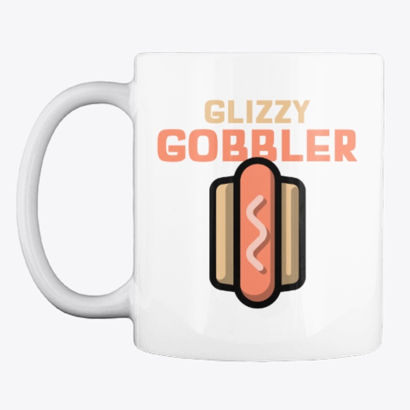 GLIZZY GOBBLER