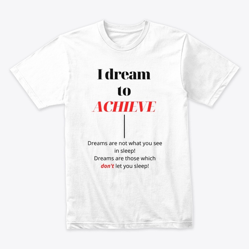 Dream To Achieve