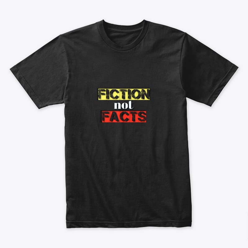 fiction not interesting facts tshirts 