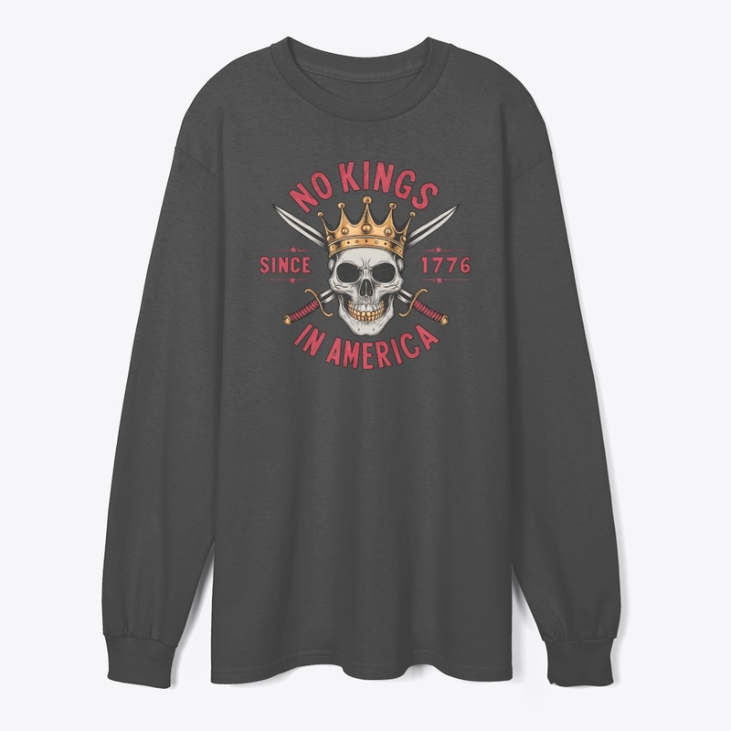 No Kings In America Design Since 1776