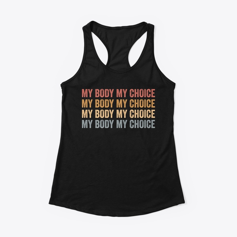 Her Body Her Choice Pro Choice Rights 