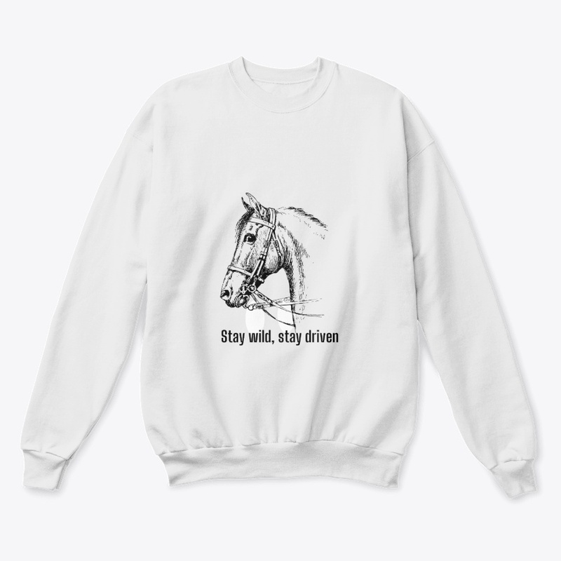Stay wild, stay driven    