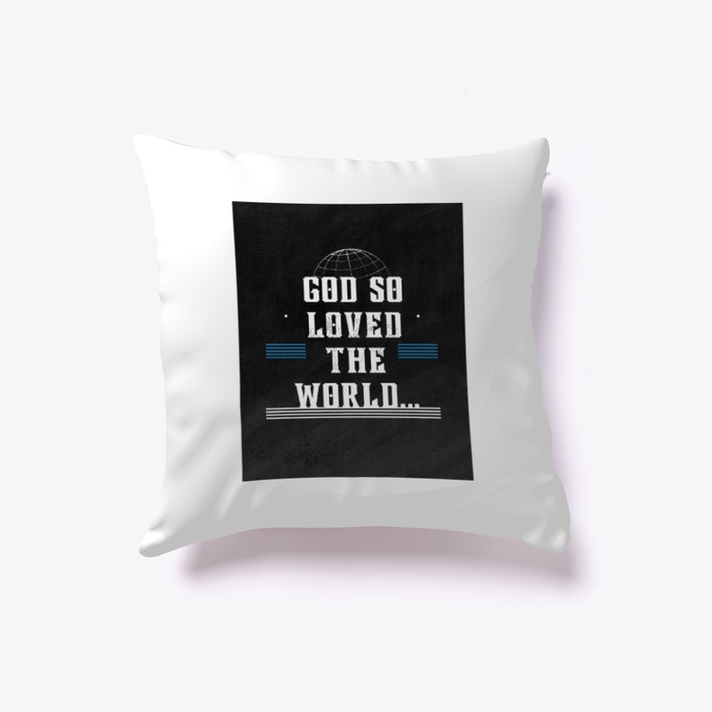 God So Loved The World