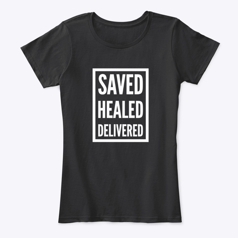 Saved, Healed, Delivered