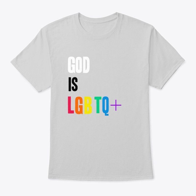 GOD IS LGBTQ+
