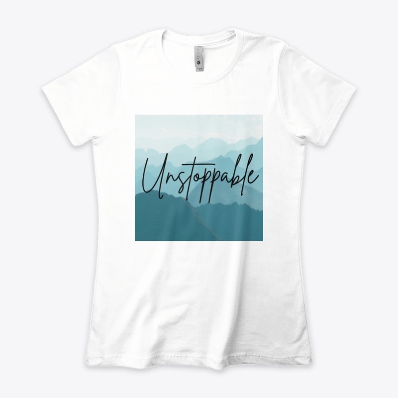 You Are Unstoppable