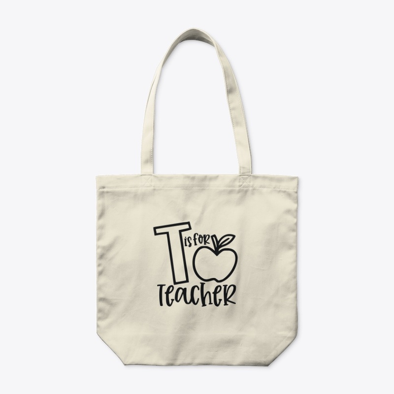 T is for Teacher