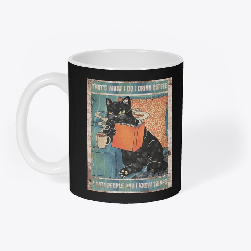 Thats What I Do I Drink Coffee Funny Cat