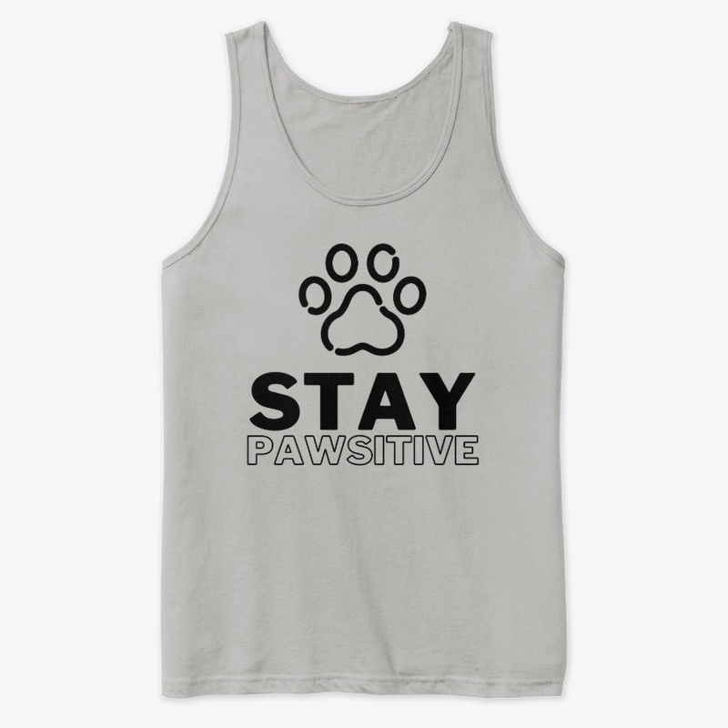 Stay Pawsitive