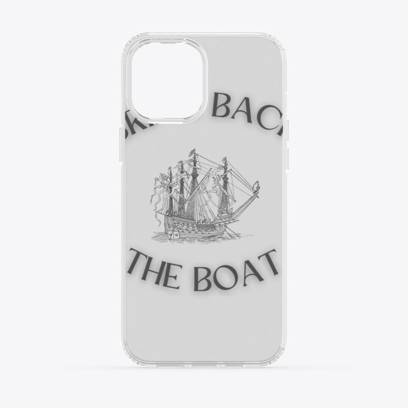 BRING BACK THE BOAT