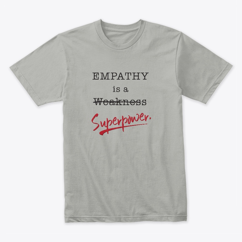 Empathy is a Superpower