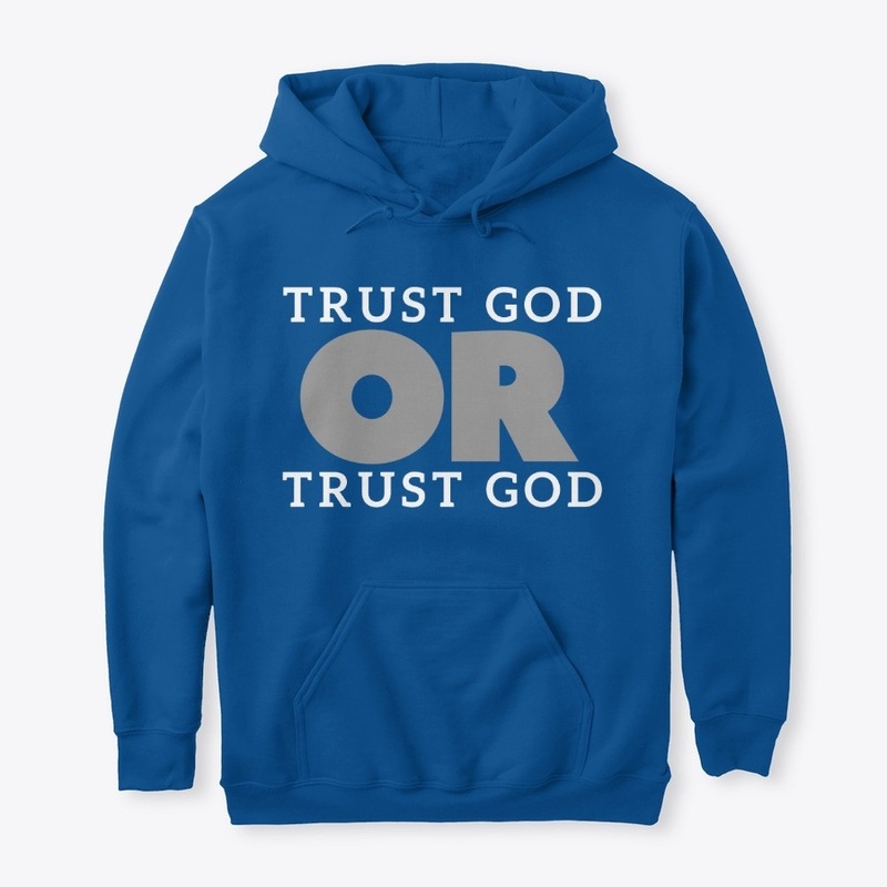 Trust God