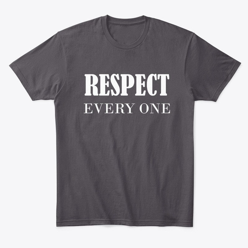 Respect tees and hoodies.