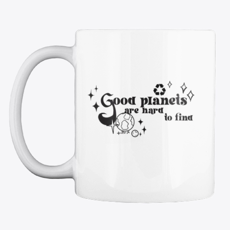 GOOD PLANETS ARE HARD TO FIND -Design