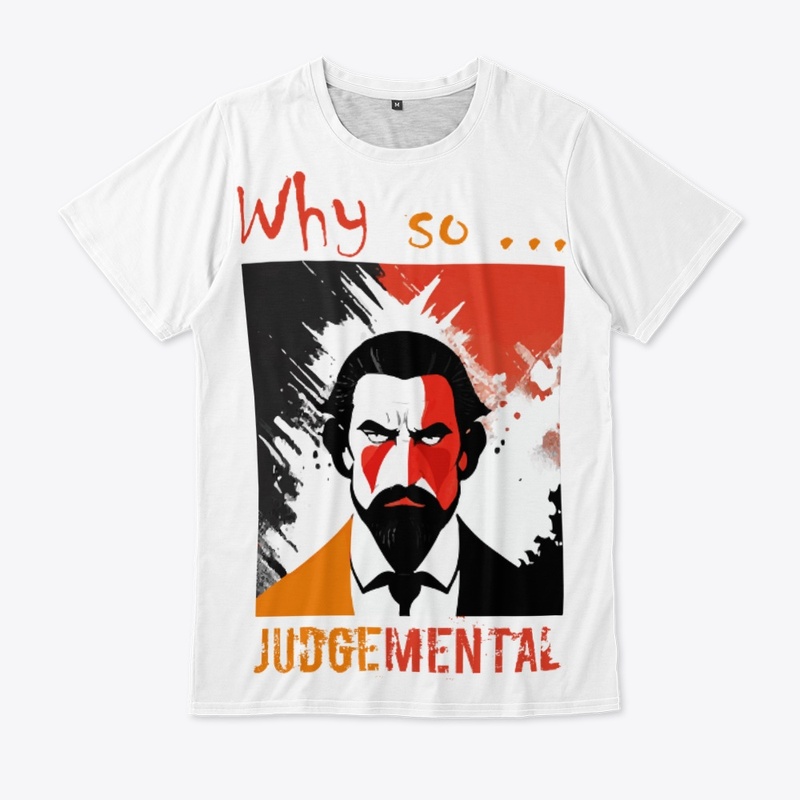 Why so Judgemental