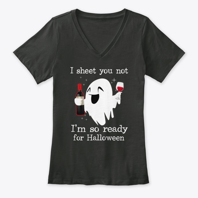 I'm So Ready For Halloween Boo Ghost