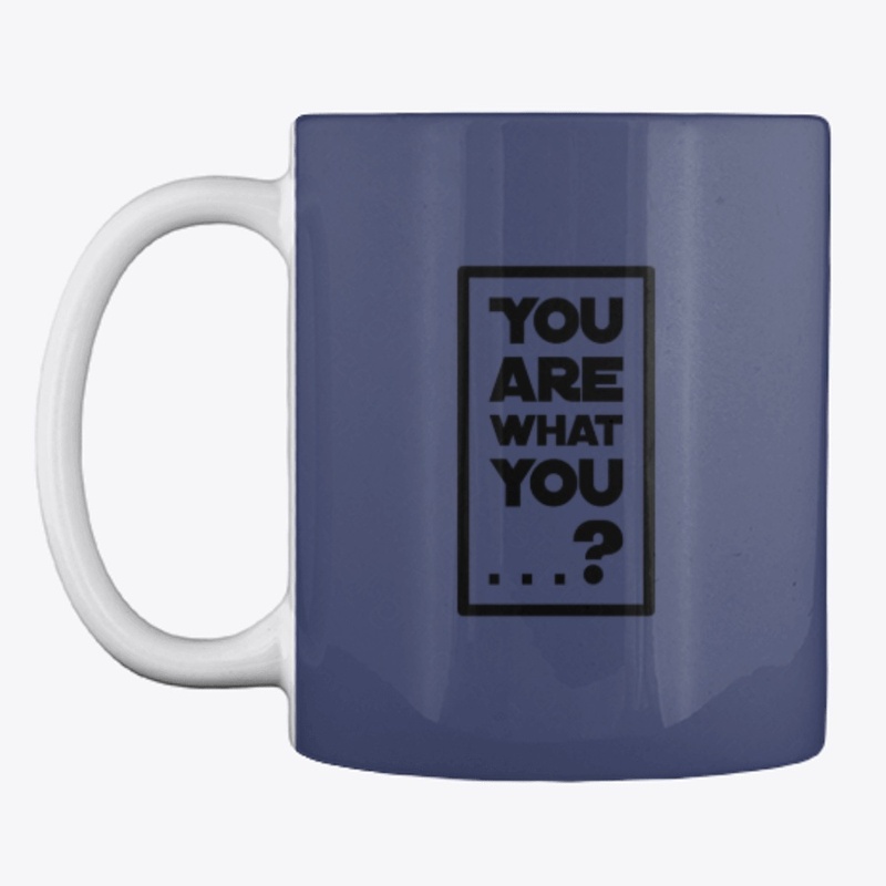 You are what you ....?