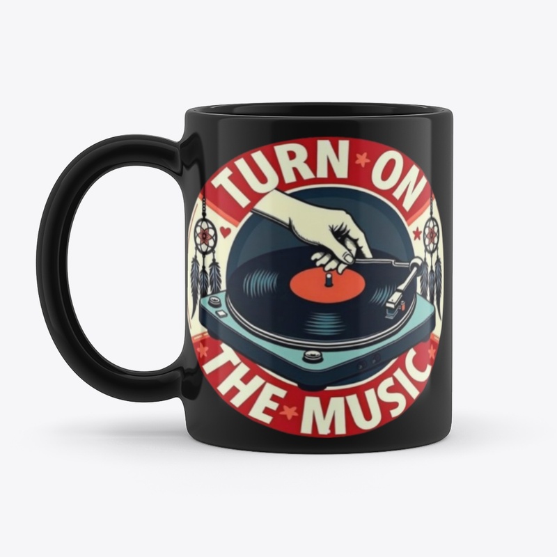 Turn On The Music