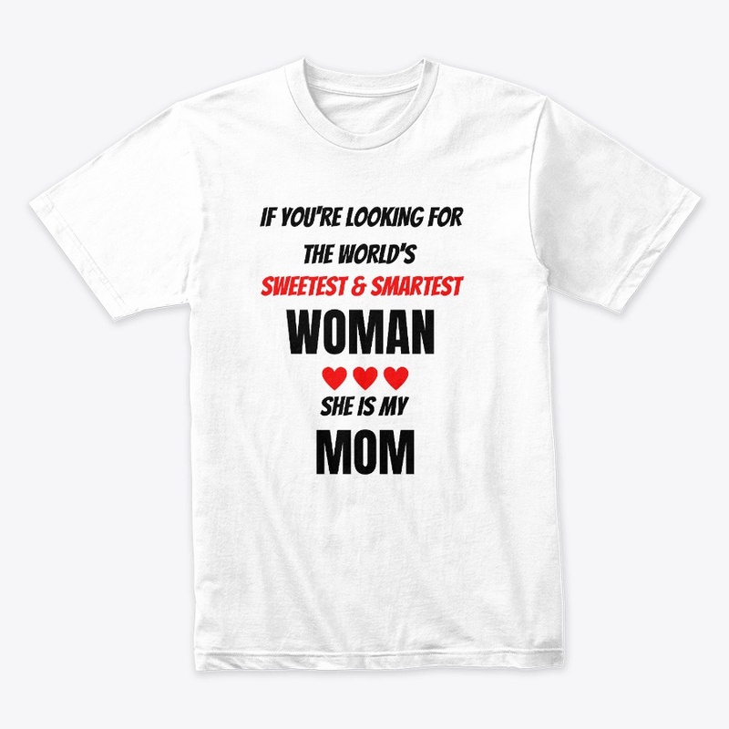 Mom Sweetest
