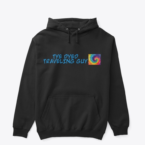 Tye Dyed Traveling Guy Pullover Hoodie Black T-Shirt Front
