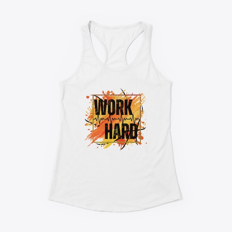Work Hard (Orange)