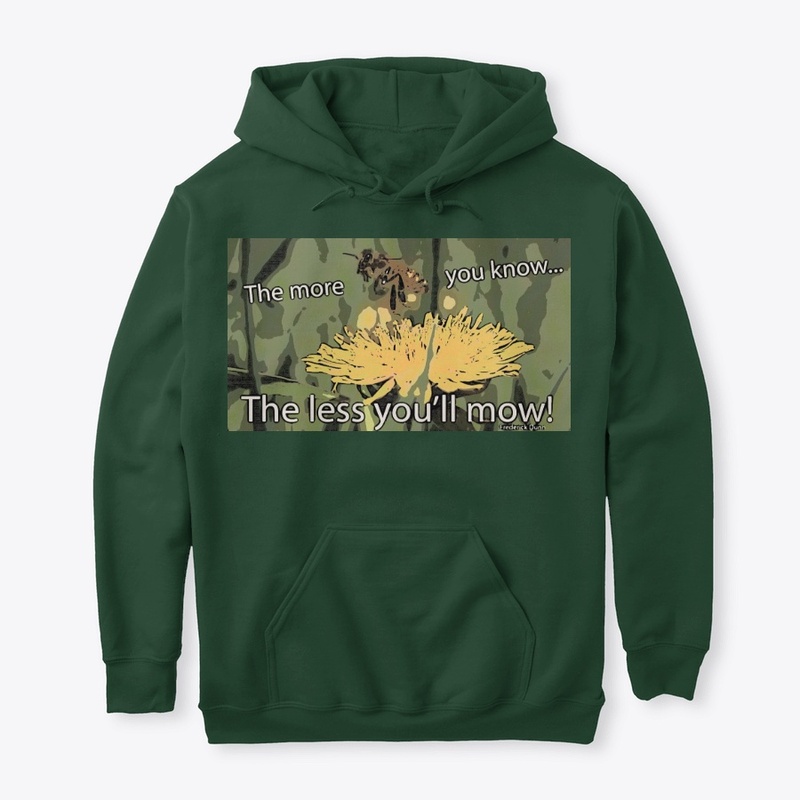 The Less You'll Mow Honey Bee Hoodie 