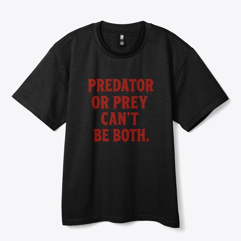 Predator or Prey - Heavy Tee - Heavy Tee