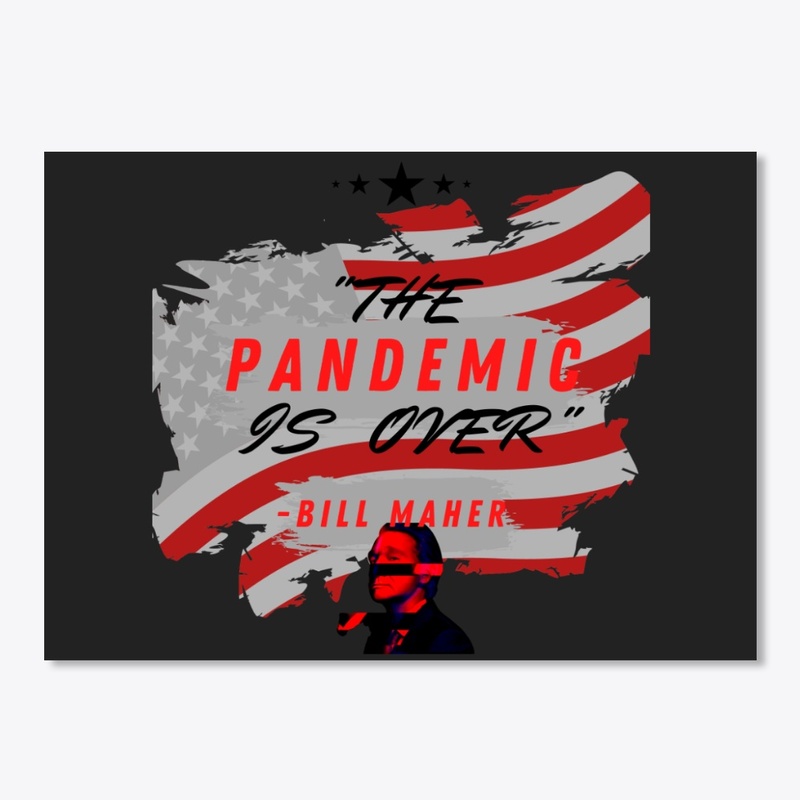 The Pandemic Is Over