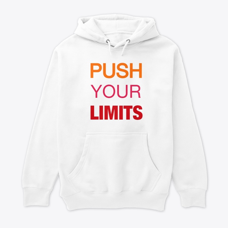 PUSH YOUR LIMITS 