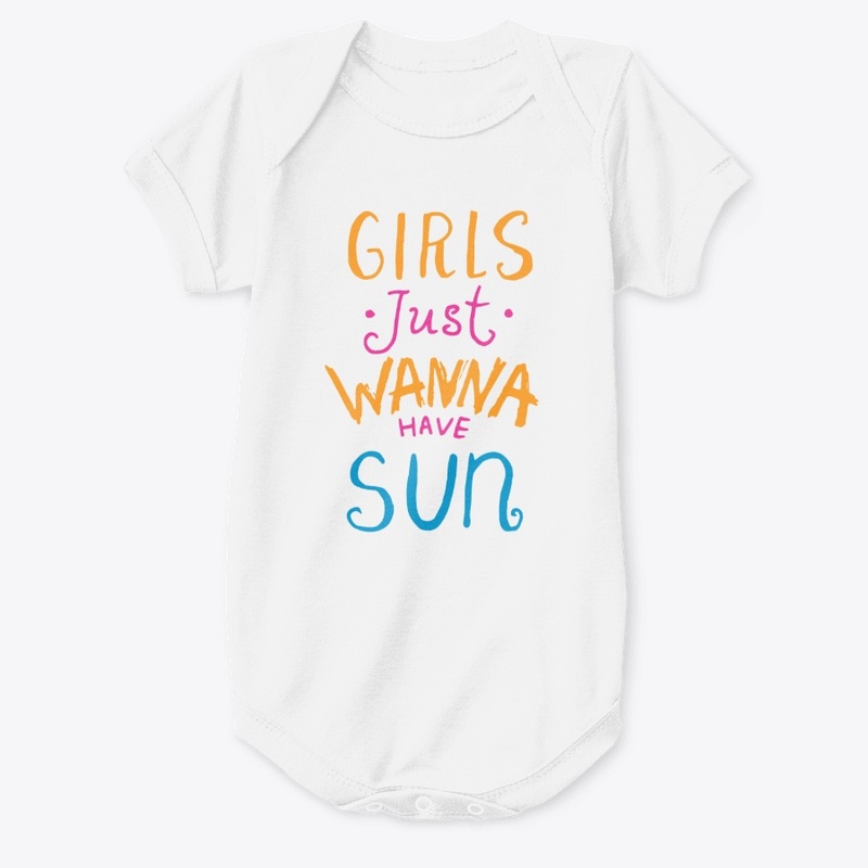 Girls Just Wanna Have Sun