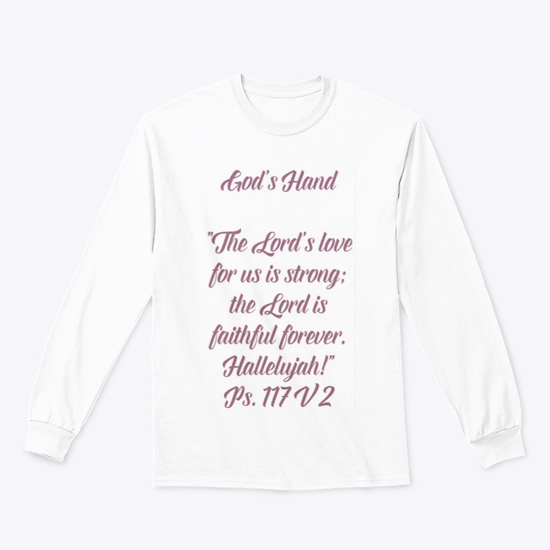 “Forever Faithful” God's Hand